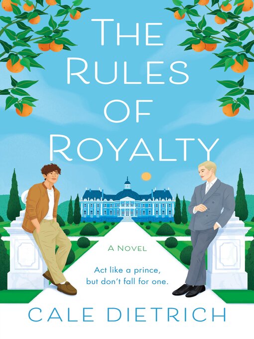 Title details for The Rules of Royalty by Cale Dietrich - Available